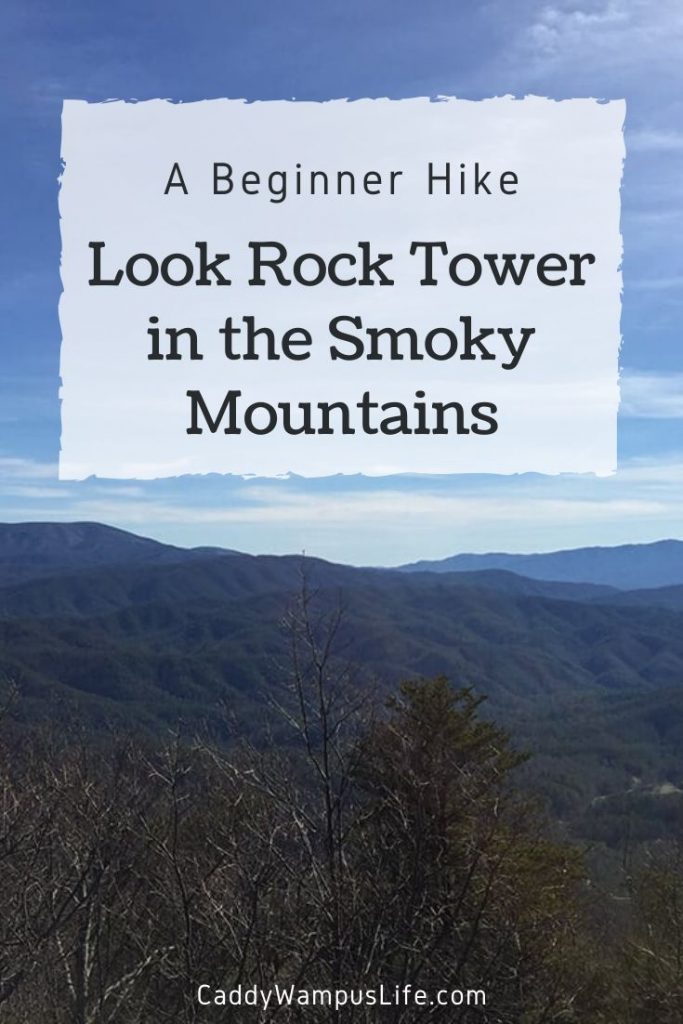 Look Rock Tower Hike Pinterest