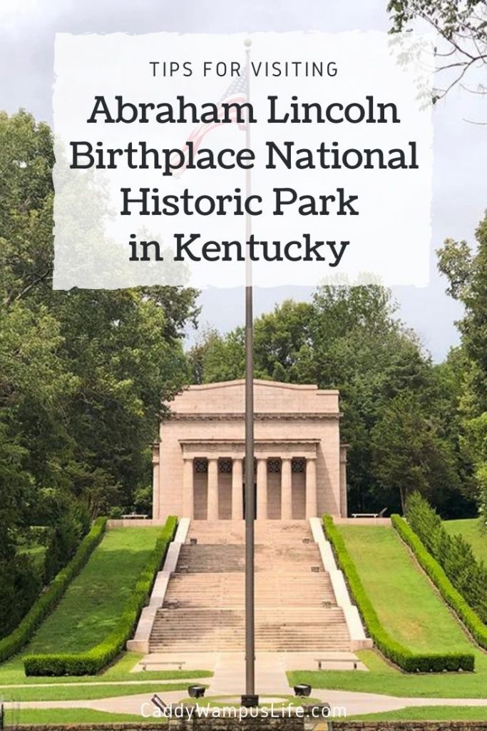 Abraham Lincoln Birthplace National Historic Park Pinterest
